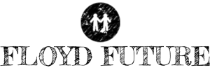 Floyd Future Floyd Future